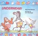 Cover of: Underwear by Mary Elise Monsell, Mary Elise Monsell