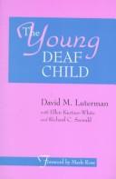 Cover of: The Young Deaf Child