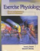 Cover of: Exercise Physiology with Student Study Guide by Scott K. Powers, Edward T. Howley, Powers, Powers & Howley, Scott K. (Scott Kline) Powers, Scott Powers, Edward Howley, Scott K. Powers, Edward T. Howley, Scott K. Powers, Edward T. Howley