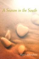 Cover of: A Season in the South