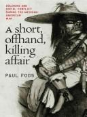 Cover of: A Short Offhand Killing Affair by Paul Foos, Paul Foos