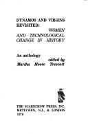 Cover of: Dynamos and virgins revisited: women and technological change in history : an anthology