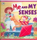 Cover of: Me and My Senses by Joan Sweeney