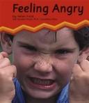 Cover of: Feeling Angry by Helen Frost