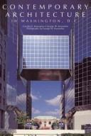 Cover of: Contemporary Architecture in Washington, D.C