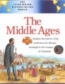 Cover of: The Middle Ages (Illustrated History)