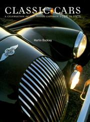 Cover of: Classic Cars | Martin Buckley