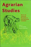 Agrarian Studies by India) International Conference on "Agrarian Relations and Rural Development in Less-Developed Countries" (2002 : Calcutta