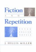 Cover of: Fiction and Repetition: Seven English Novels