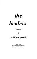 The healers by Ayi Kwei Armah