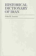 Historical dictionary of Iran by John H. Lorentz