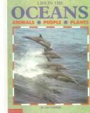 Cover of: Life in the Oceans (Life in The...) by Lucy Baker
