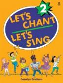 Cover of: Let's Chant, Let's Sing Cassette 1: Cassette 1 (Let's Chant, Let's Sing)