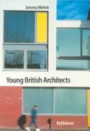 Young British Architects by Jeremy Melvin