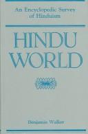 Cover of: Hindu World; An Encyclopedic Survey of Hinduism