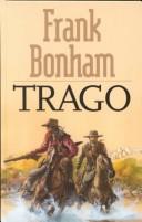 Cover of: Trago by Frank Bonham