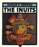 Cover of: The Inuits (First Books) | Shirlee P. Newman