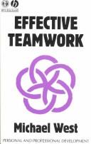 Cover of: Effective Teamwork (Personal and Professional Development) by Michael A. West