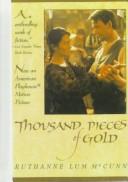 Cover of: Thousand Pieces of Gold by Ruthanne Lum McCunn