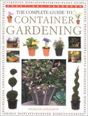 Cover of: The Complete Guide to Container Gardening (Practical Handbooks (Lorenz))