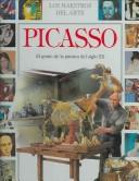 Cover of: Picasso (Serie Los Maestros del Arte)