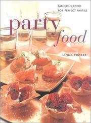 Cover of: Party Food: Fabulous Food for Perfect Parties (Contemporary Kitchen)