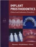 Cover of: Implant Prosthodontics by Patrick J. Stevens, Maurice L. Gress