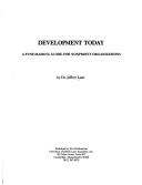 Development Today by Jeffrey L. Lant
