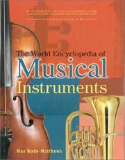 Cover of: The World Encyclopedia of Musical Instruments