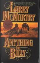 Cover of: Anything for Billy by Larry McMurtry