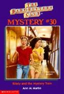 Cover of: Kristy and the Mystery Train