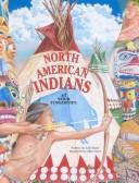 Cover of: North American Indians (At Your Fingertips III/Board Book) by Judy Nayer