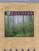 Cover of: Sequoias (Images)