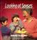 Cover of: Looking at Senses (David Suzuki's Looking at Series)