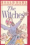 Cover of: The Witches by Roald Dahl