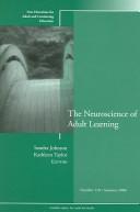 Cover of: The Neuroscience of Adult Learning: New Directions for Adult and Continuing Education (J-B ACE Single Issue                                                       Adult & Continuing Education)