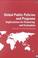 Cover of: Global Public Policies and Programs: Implications for Financing and Evaluation 