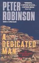 Cover of: Dedicated Man by Peter Robinson