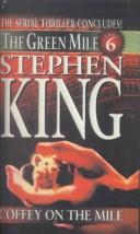 Cover of: Coffey on the Mile by Stephen King