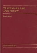 Cover of: Trademark Law And Policy