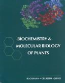Cover of: Biochemistry & Molecular Biology of Plants