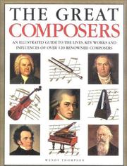 The Great Composers by Wendy Thompson