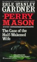 Cover of: The Case of the Half-Wakened Wife (A Perry Mason Mystery)