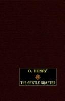 Cover of: The Gentle Grafter by O. Henry, Mint Editions, O. Henry