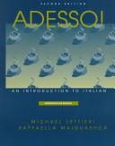 Cover of: Adesso!: An Introduction to Italian  by Michael Lettieri, Raffaella Maiguashca, Michael Lettieri, Raffaella Maiguashca