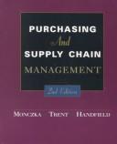 Cover of: Purchasing and Supply Chain Management | Robert M. Monczka