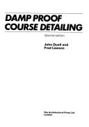 Cover of: Damp Proof Course Detailing