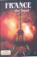 Cover of: France the Land
