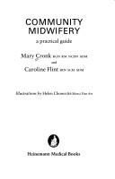 Cover of: Community Midwifery by Mary Cronk, Caroline Flint