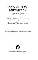 Community midwifery by Mary Cronk, Caroline Flint